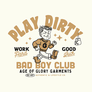 Age of Glory Play Dirty T'Shirt - Salt Flats Clothing